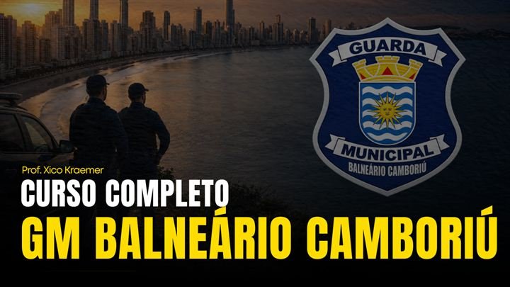 Capa do curso Guarda Municipal de Balneário Camboriú