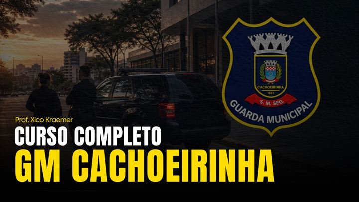 Capa do curso Guarda Municipal de Cachoeirinha
