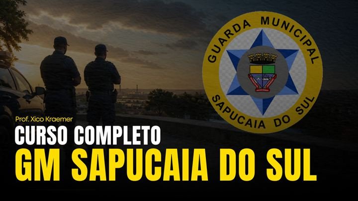 Capa do curso Guarda Municipal de Sapucaia do Sul