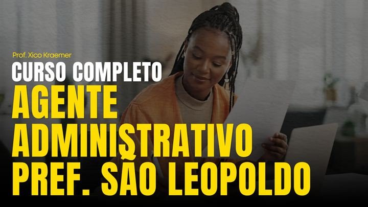 Capa do curso Prefeitura de São Leopoldo — Agente Administrativo